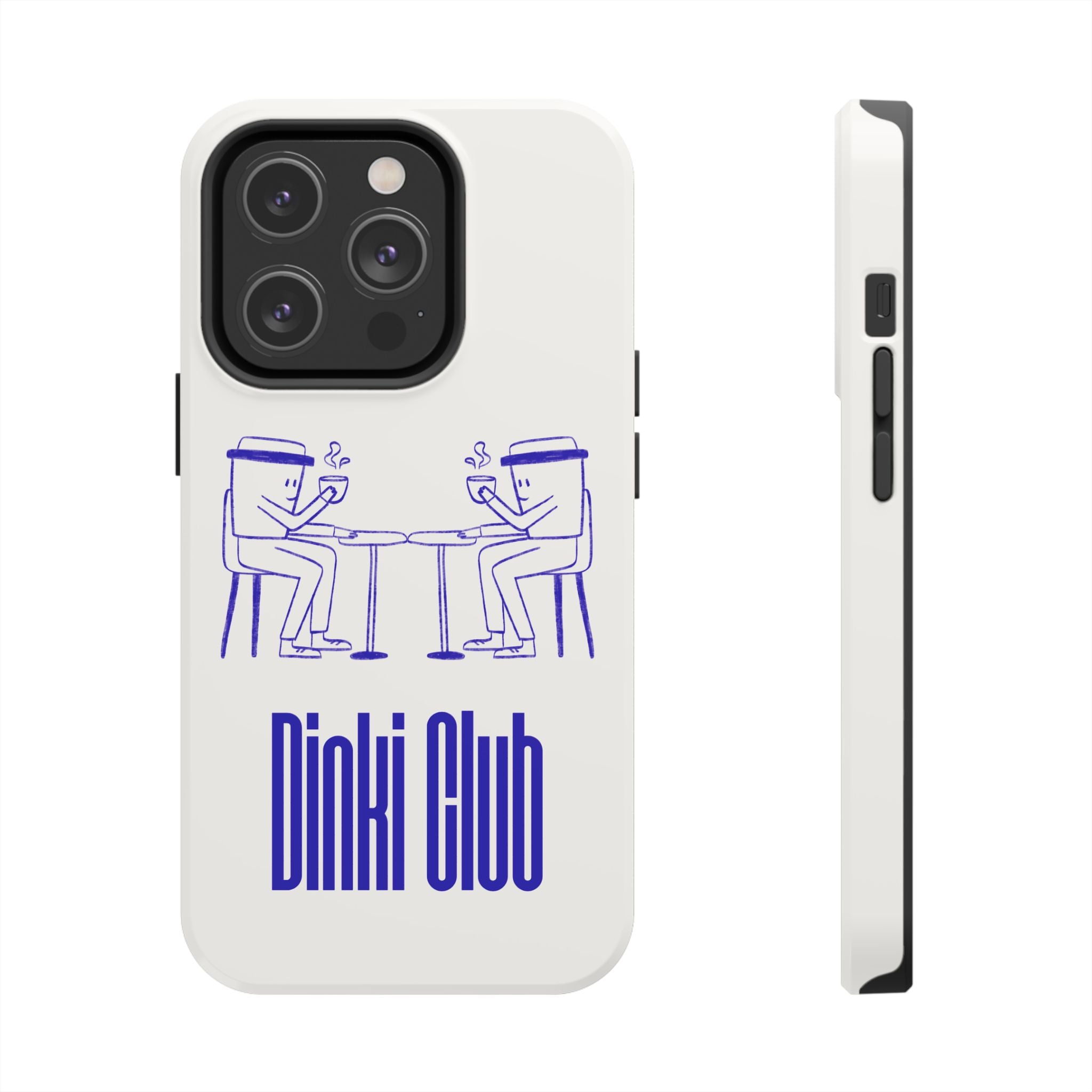 Dinki Club Café Tough Phone Case